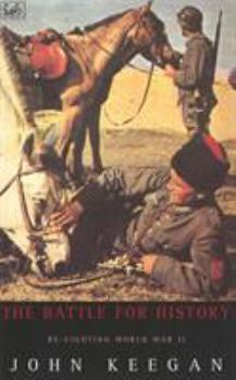 Battle for History Refighting World War2