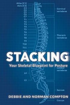 Paperback Stacking- Your Skeletal Blueprint for Posture Book
