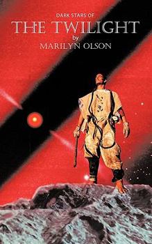 Paperback Dark Stars of THE TWILIGHT: Sequel to THE TWINKLING Book