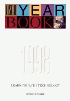 Paperback Learning with Technology: ASCD Yearbook, 1998 Book