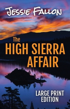 Paperback The High Sierra Affair [Large Print] Book