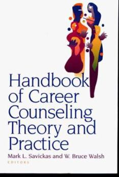 Hardcover Handbook of Career Counseling Theory and Practice Book