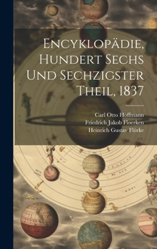 Hardcover Encyklopädie, Hundert sechs und sechzigster Theil, 1837 [German] Book