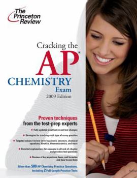 Paperback Cracking the AP Chemistry Exam, 2009 Edition (College Test Preparation) Book
