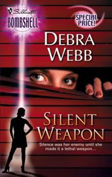 Silent Weapon - Book #1 of the Silent