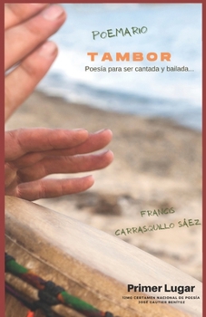 Paperback Tambor: Poemas, para ser cantados y bailados. [Spanish] Book