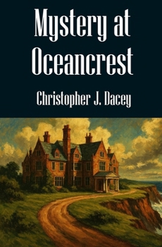Mystery at Oceancrest: A Nicholas Chambers Mystery