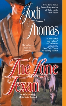 The Lone Texan - Book #4 of the Whispering Mountain