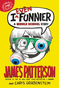 Hardcover I Even Funnier: A Middle School Story Book