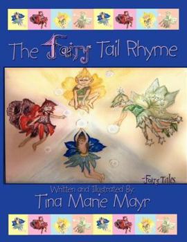 Paperback The 4Fairy Tail Rhyme (4fairy Tales) Book