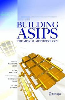 Paperback Building Asips: The Mescal Methodology Book