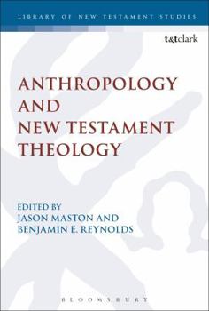 Hardcover Anthropology and New Testament Theology Book