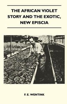 The African Violet Story and the Exotic, New Episcia