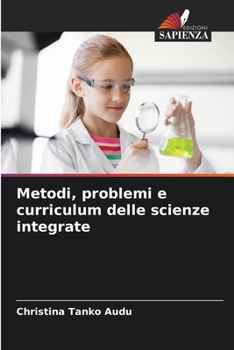 Paperback Metodi, problemi e curriculum delle scienze integrate [Italian] Book