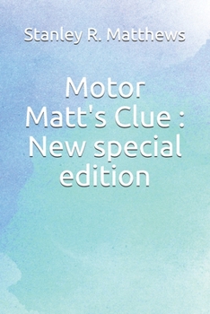 Paperback Motor Matt's Clue: New special edition Book