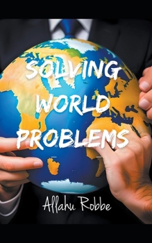 Paperback Solving World Problems Book