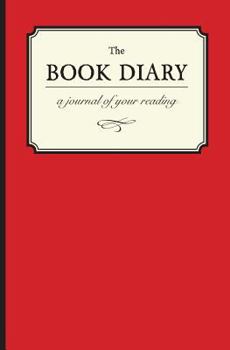 Paperback The Book Diary: A Journal of Your Reading Book