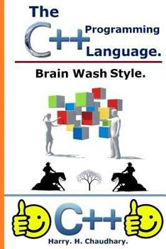 Paperback The C++ Programming Language: :: Brain Wash Style. Book