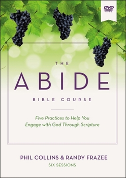 DVD The Abide Bible Course Video Study: Five Practices to Help You Engage with God Through Scripture Book