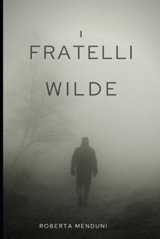Paperback I fratelli Wilde [Italian] Book