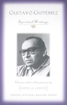 Paperback Gustavo Gutierrez: Spiritual Writings Book