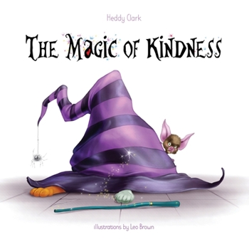 Paperback The Magic of Kindness Book
