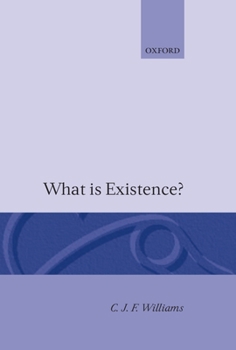Hardcover What Is Existence? Book