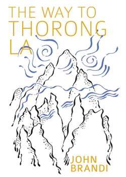 Paperback The Way to Thorong La Book