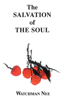 Paperback The Salvation of the Soul Book