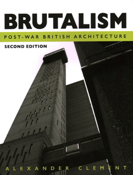 Paperback Brutalism: Post-War British Architecture Book