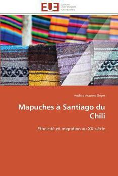 Paperback Mapuches à santiago du chili [French] Book