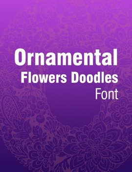 Paperback Ornamental Flowers Doodles Font Book