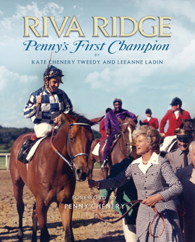 Paperback Riva Ridge: Penny's First Champion Book