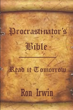 Paperback Procrastinator's Bible Book