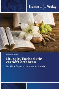 Paperback Liturgie/Eucharistie vertieft erfahren [German] Book