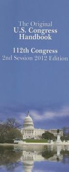Spiral-bound The Original U.S. Congress Handbook, 112th Congress Second Session Book