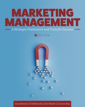 Paperback Marketing Management: A Strategic Framework and Tools for Success Book