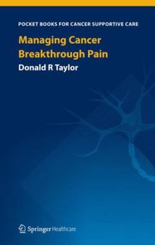 Paperback Managing Cancer Breakthrough Pain Book