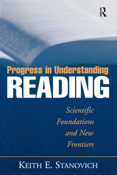 Paperback Progress in Understanding Reading: Scientific Foundations and New Frontiers Book