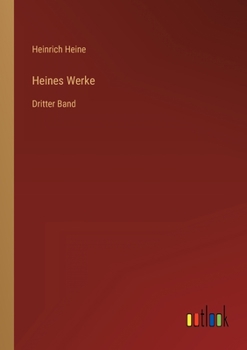 Paperback Heines Werke: Dritter Band [German] Book