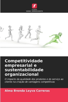 Paperback Competitividade empresarial e sustentabilidade organizacional [Portuguese] Book