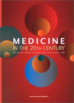 Hardcover Medicine in the Twentieth Century Book