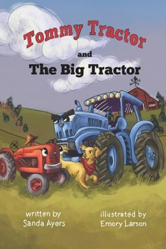 Paperback Tommy Tractor and the Big Tractor Book