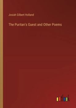 Paperback The Puritan's Guest and Other Poems Book