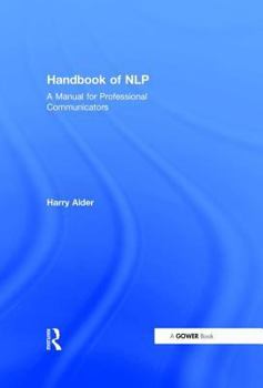 Hardcover Handbook of NLP: A Manual for Professional Communicators Book