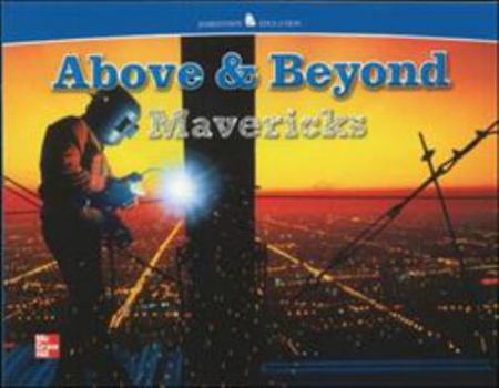 Paperback Above and Beyond, Mavericks (JT: NON-FICTION READING) Book