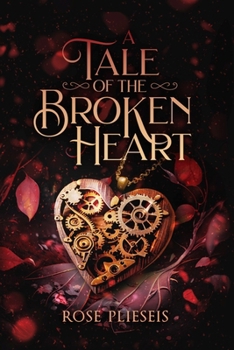 Hardcover A Tale of the Broken Heart Book