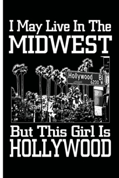 Hollywood Girl Journal Planner: College-Ruled Blank Lined Note Book Planner With Quotes To Inspire Happiness and Success On Each Page For Teenage Girls; School Office Supplies; Composition Notebook; T