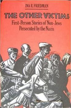 Hardcover The Other Victims: First-Person Stories of Non-Jews Persecuted by the Nazis Book