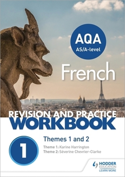 Paperback AQA A-level French Revision and Practice Workbook: Themes 1 and 2 Book